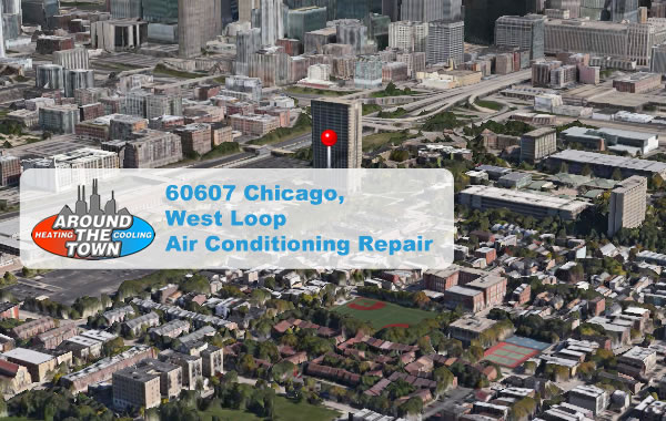 60607 Chicago, West Loop Air Conditioning Repair